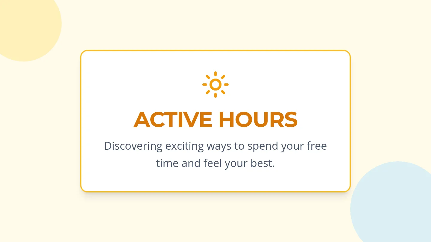 Active Hours Slides