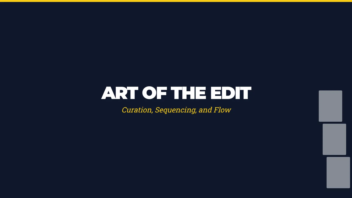 Art of the Edit Slides