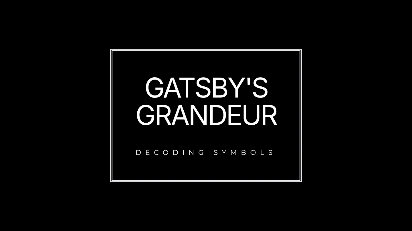 Gatsbys Grandeur Slides