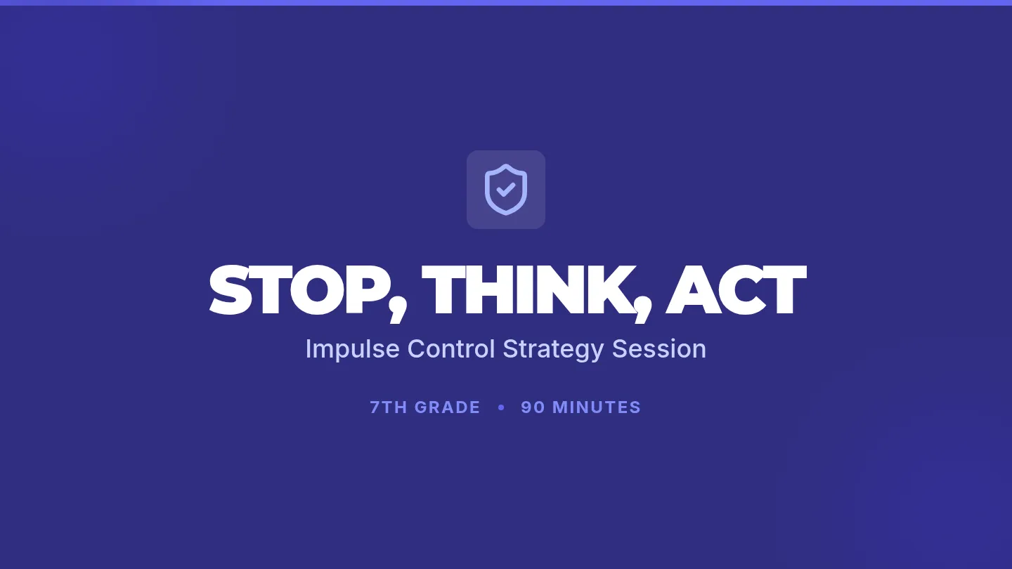 Stop Think Act Slides