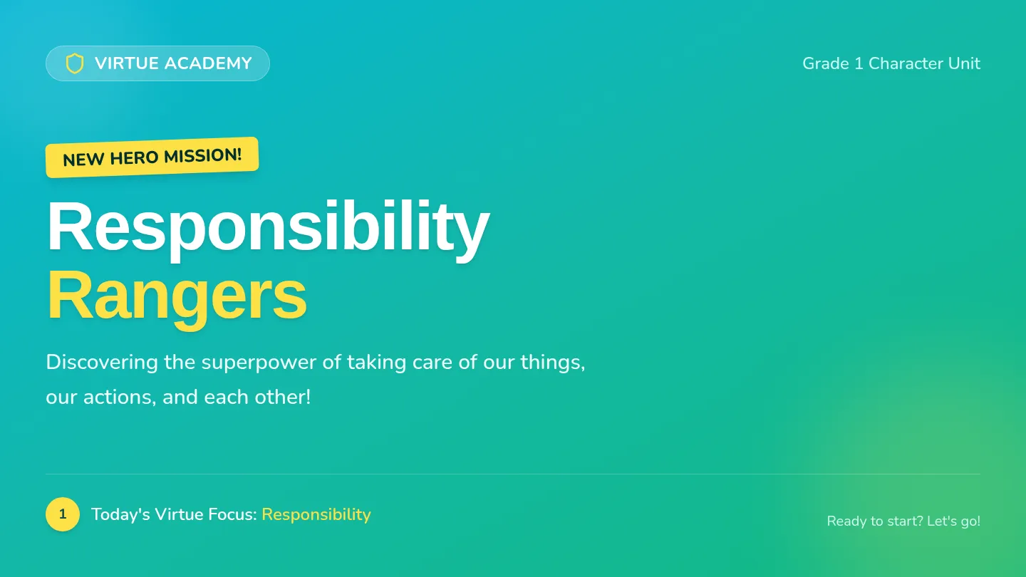 Responsibility Rangers Slides