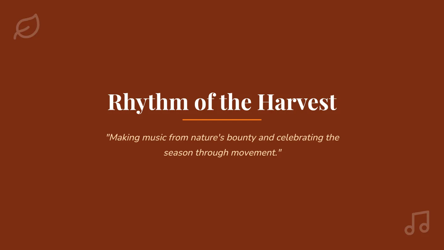Harvest Rhythms Slides