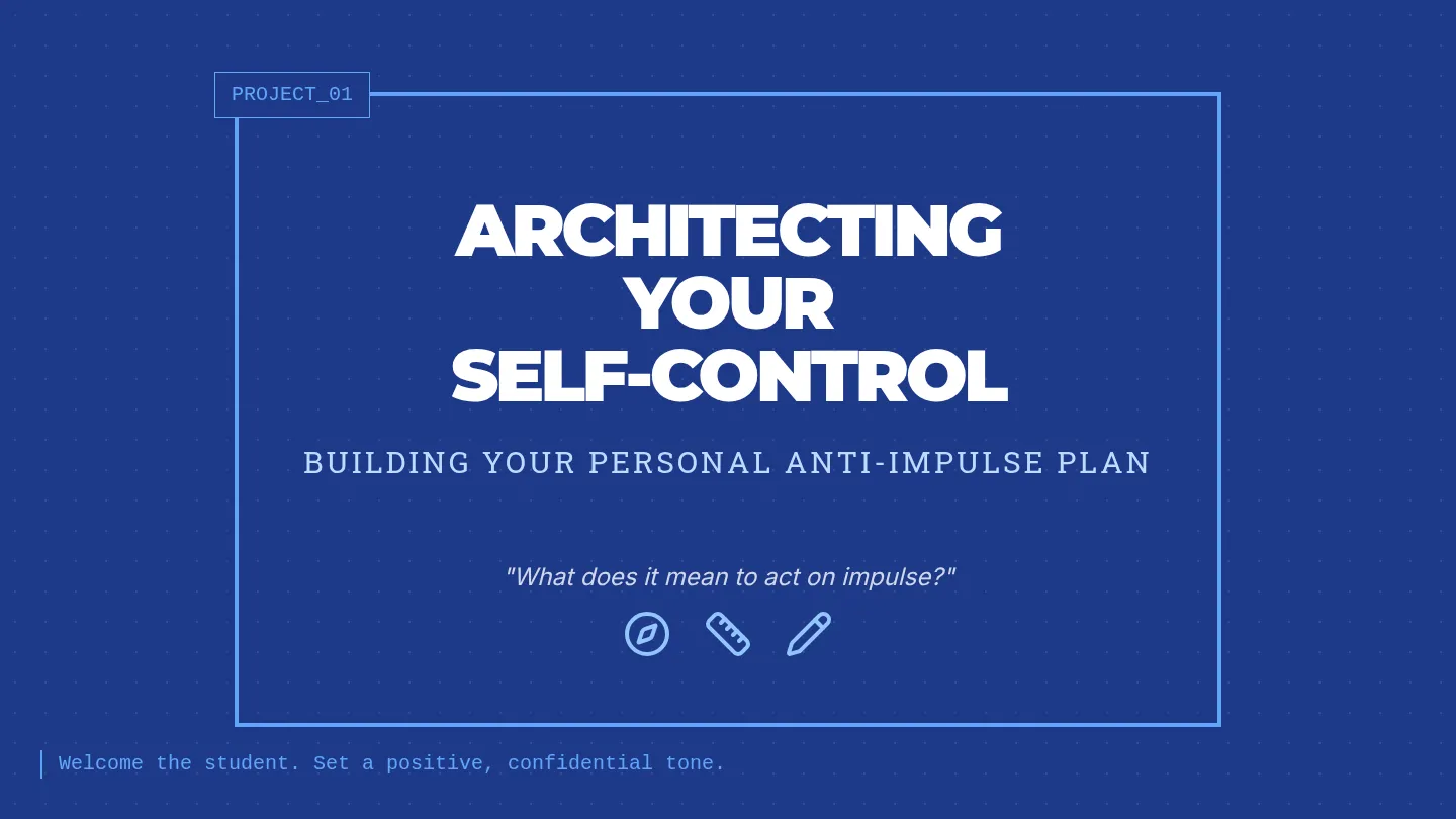 Architecting Your Self-Control Slides