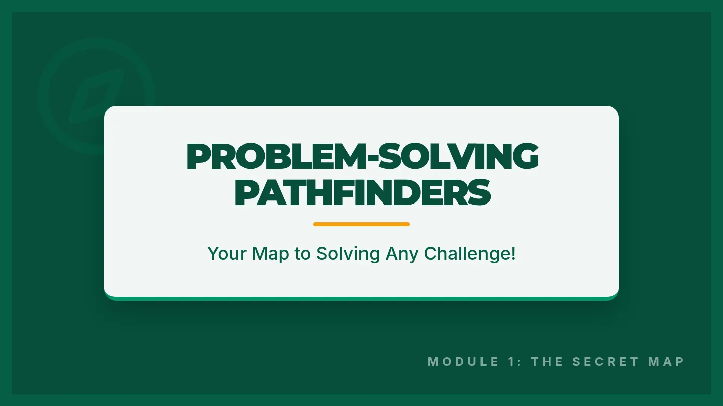 Problem-Solving Pathfinders Slide Deck