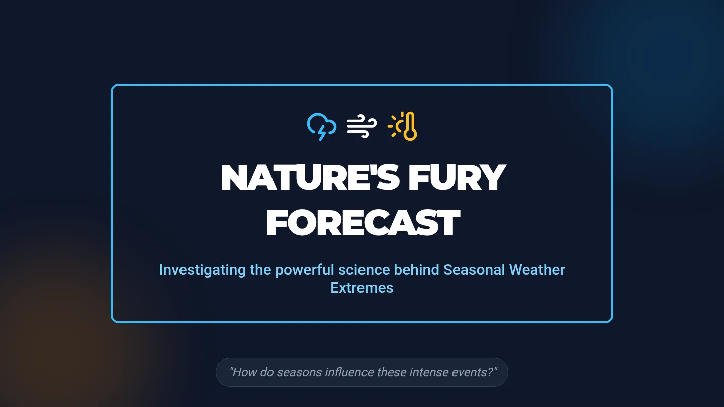 Nature's Fury Forecast Slide Deck
