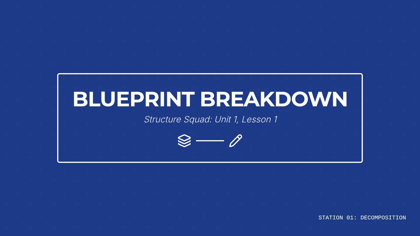Blueprint Breakdown Slides