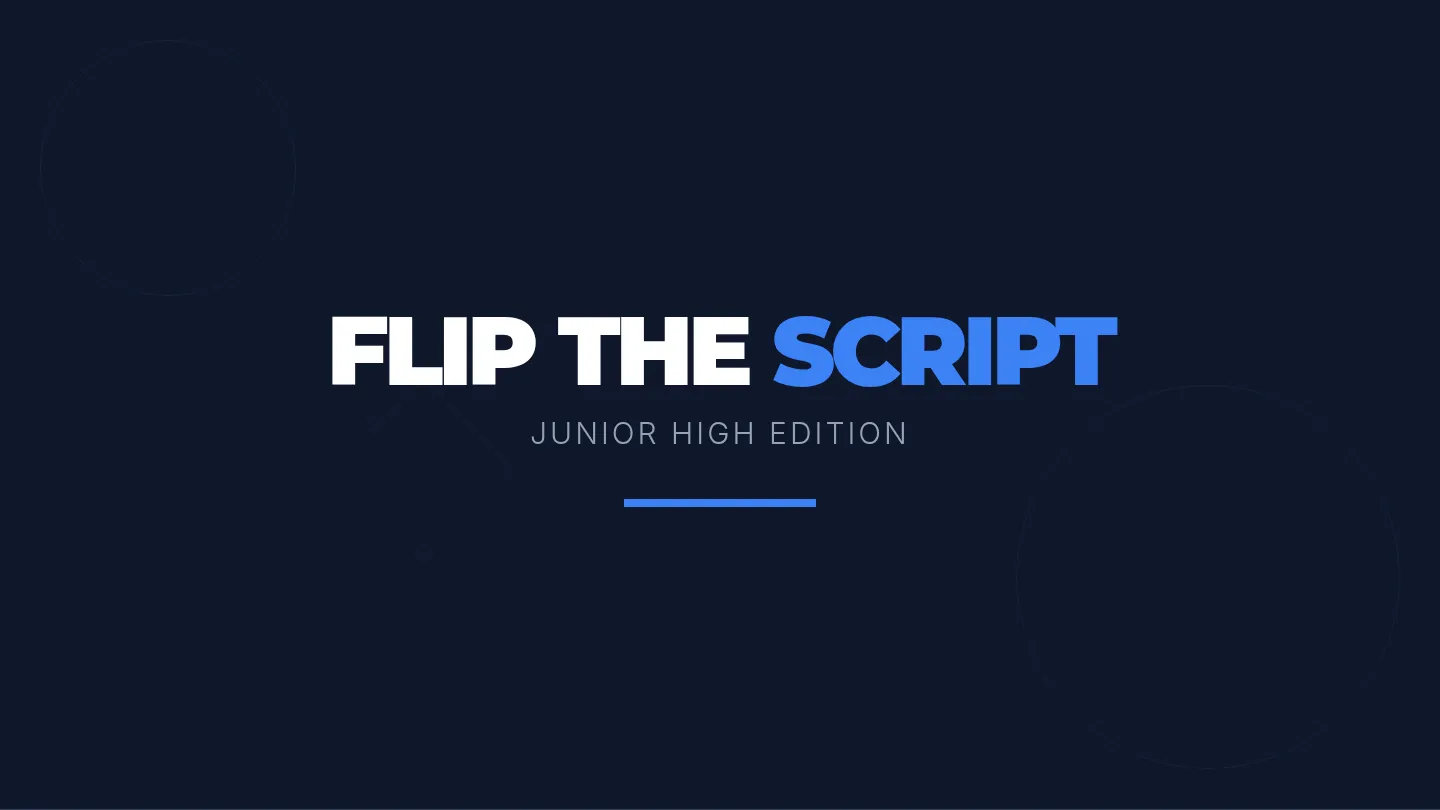Flip the Script Slides