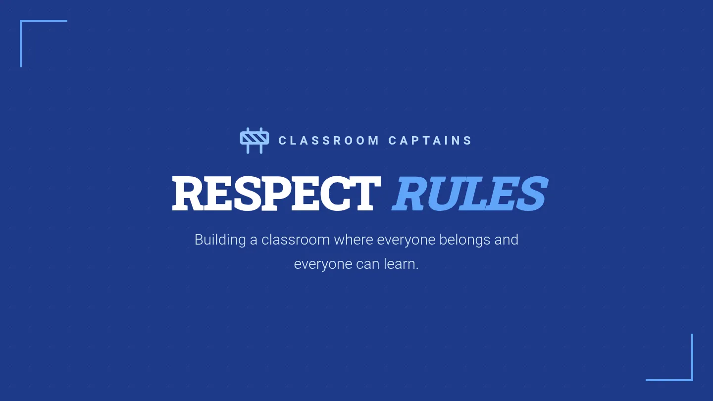Respect Rules Slides