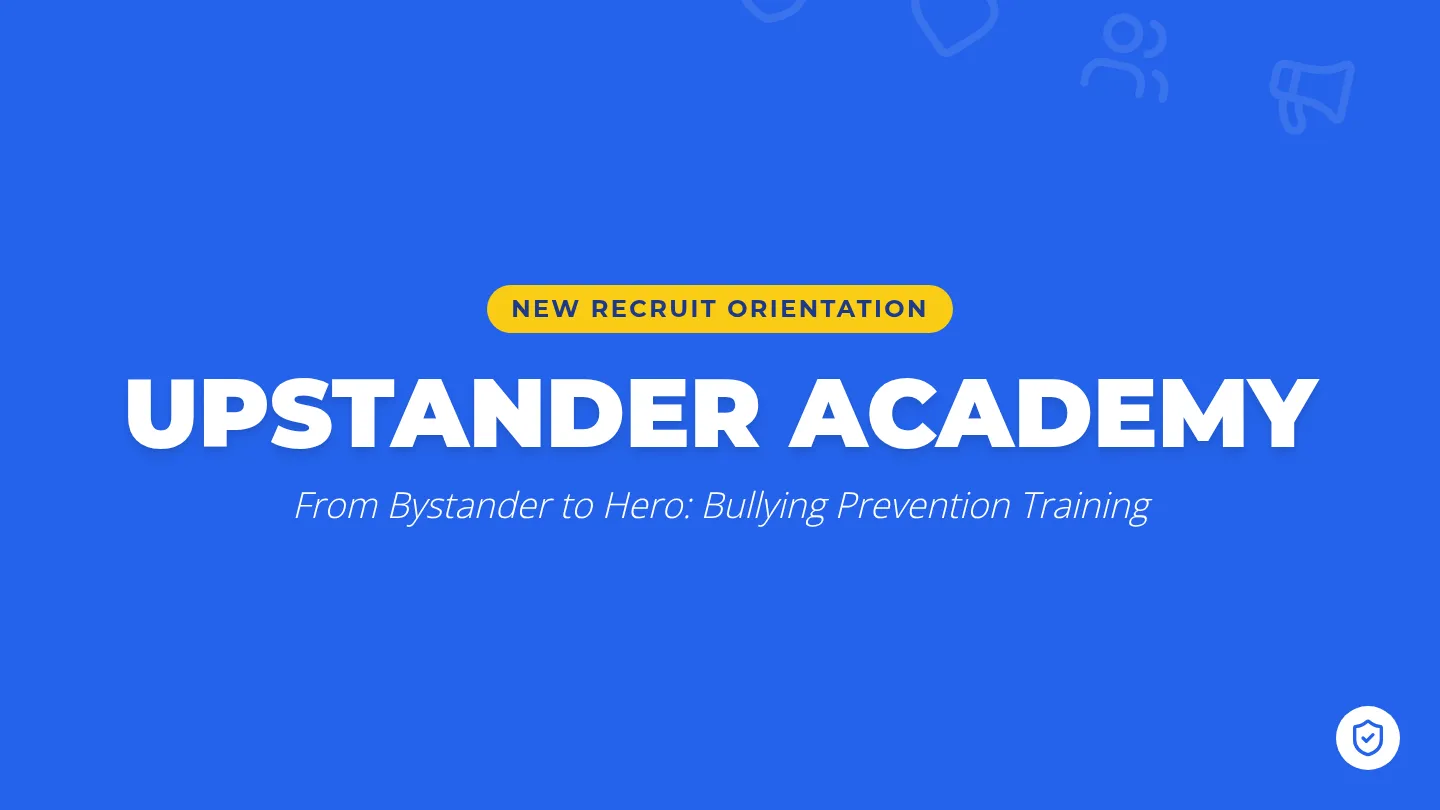 Upstander Training Slides