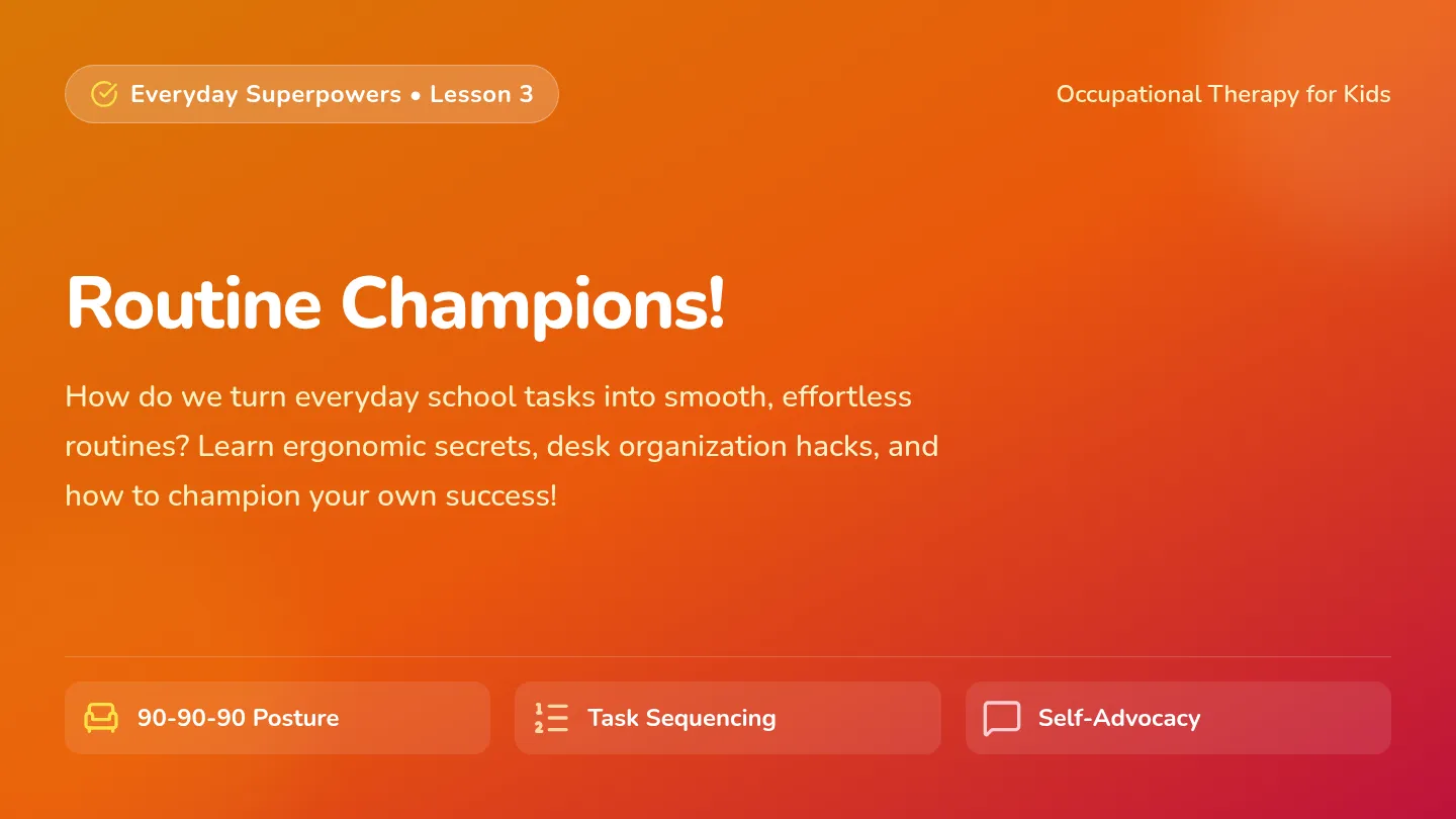 Routine Champions Slides