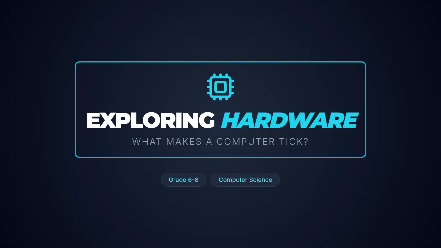 Hardware Components Slide Deck