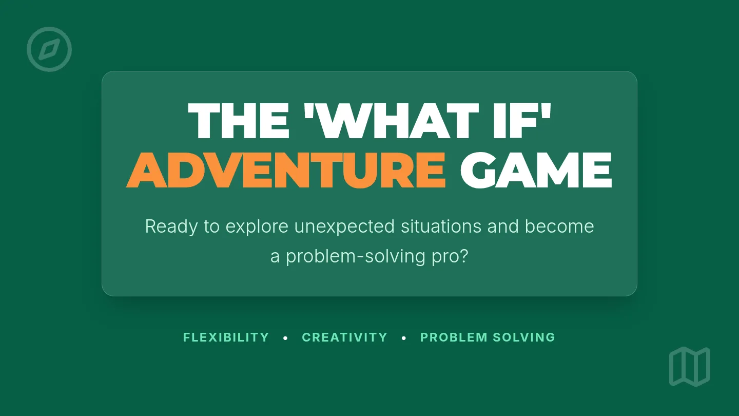 What If Adventure Slide Deck