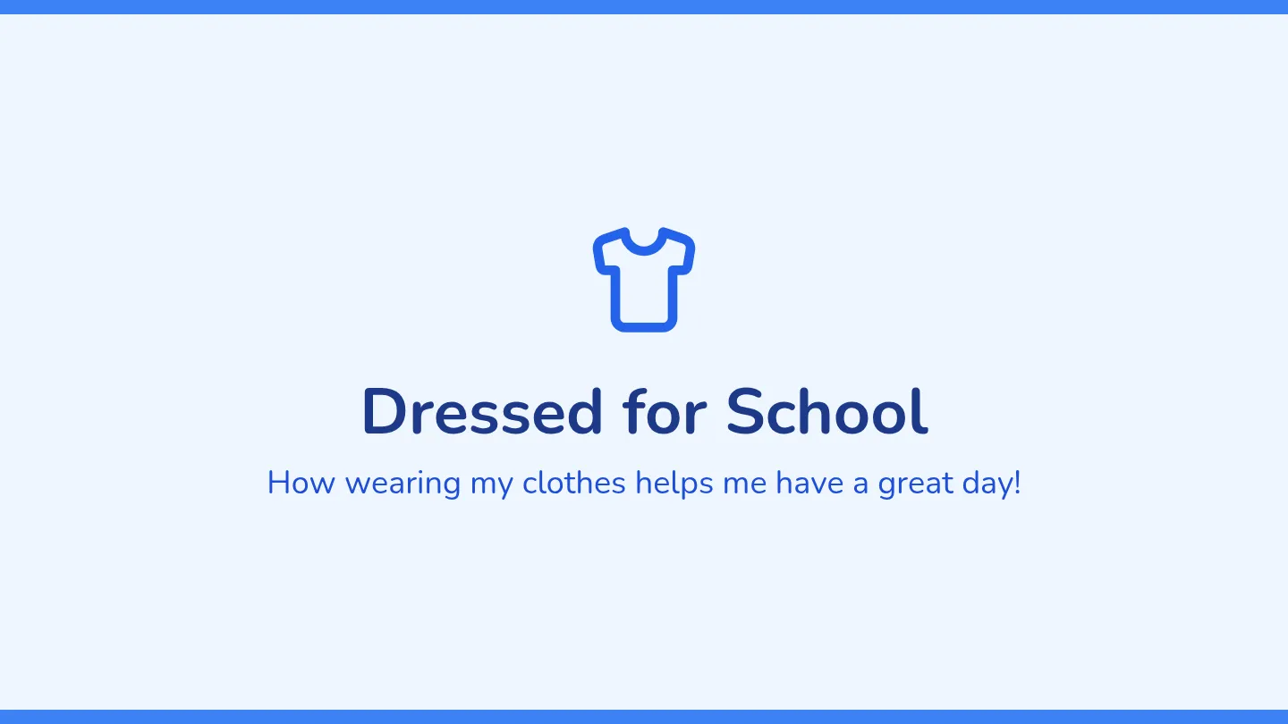 Dressed for School Slides