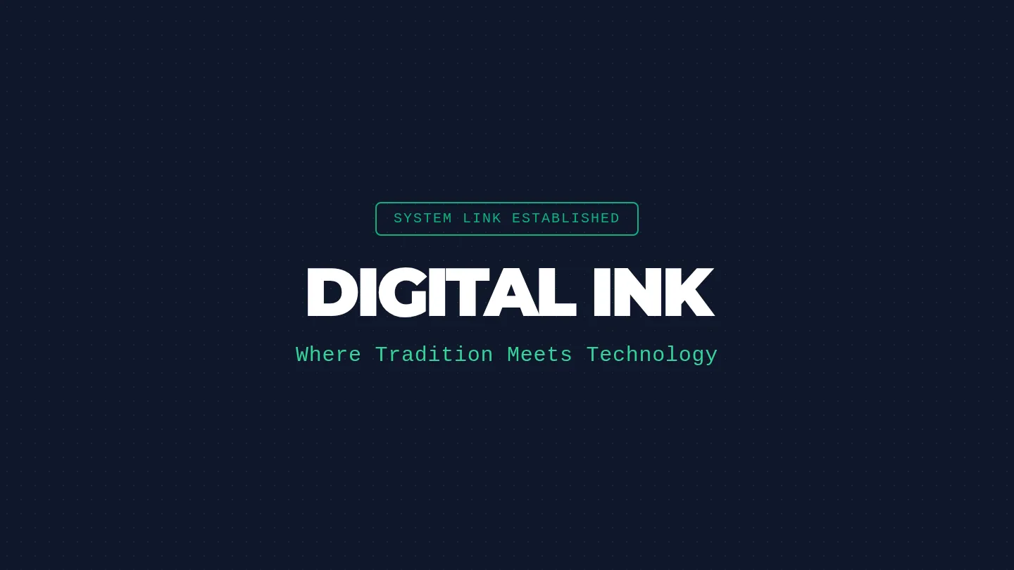 Digital Ink Slides