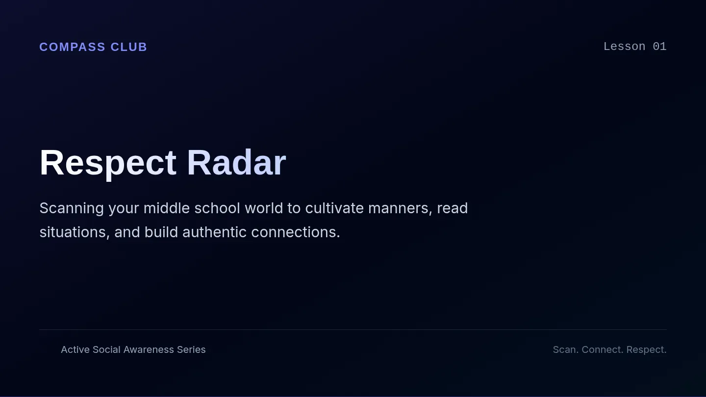 Respect Radar Slides