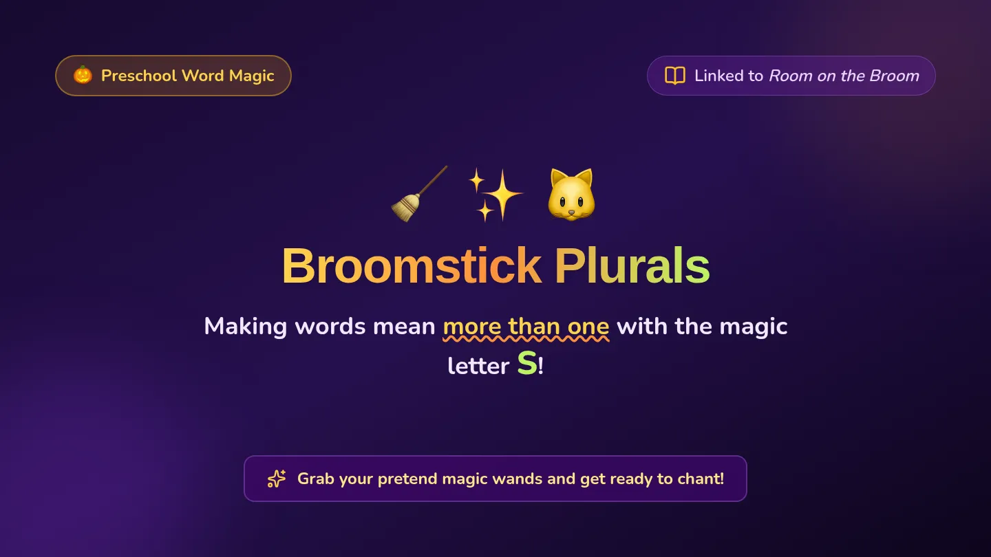Broomstick Plurals Slides