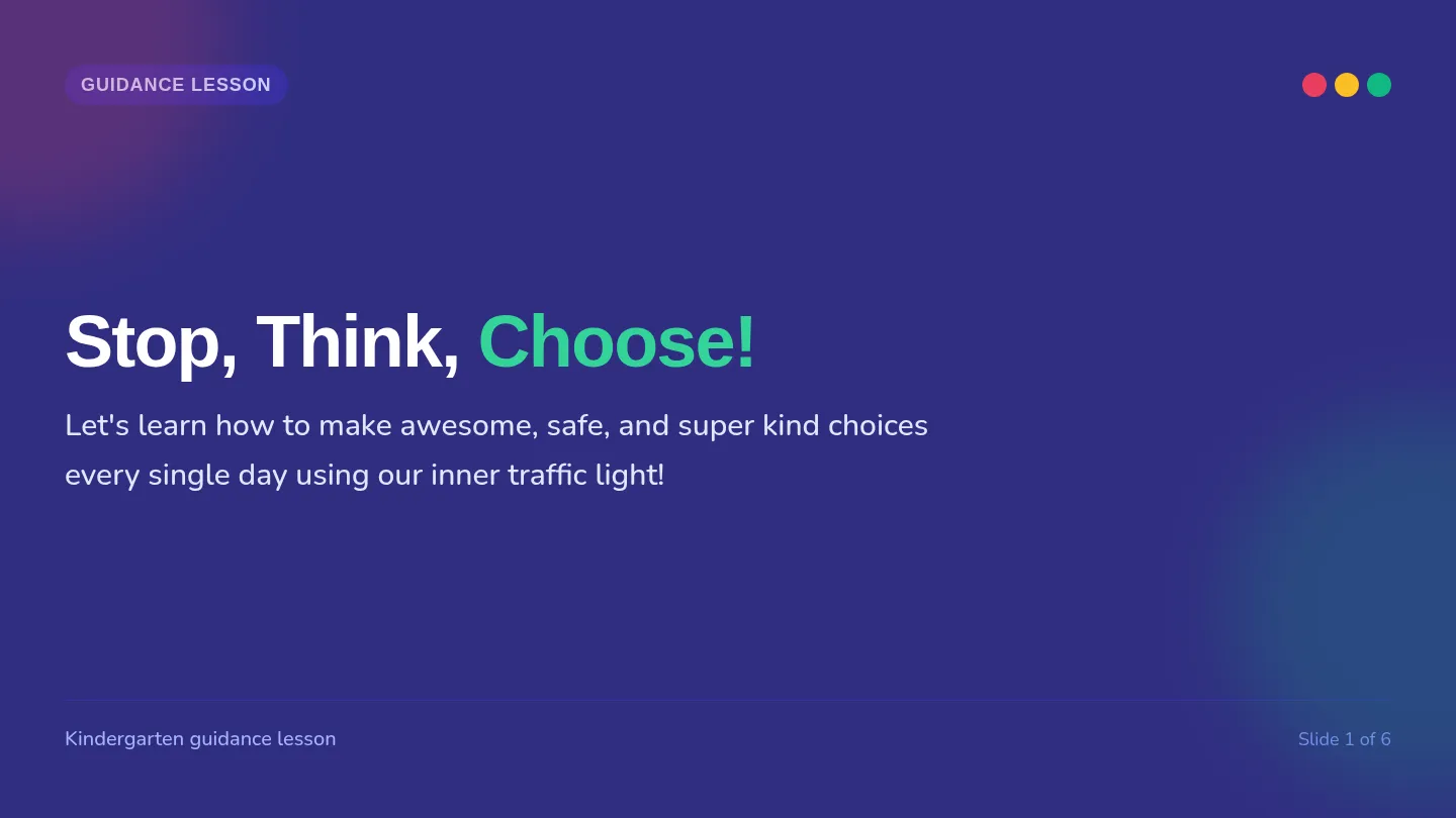 Stop Think Choose Slides