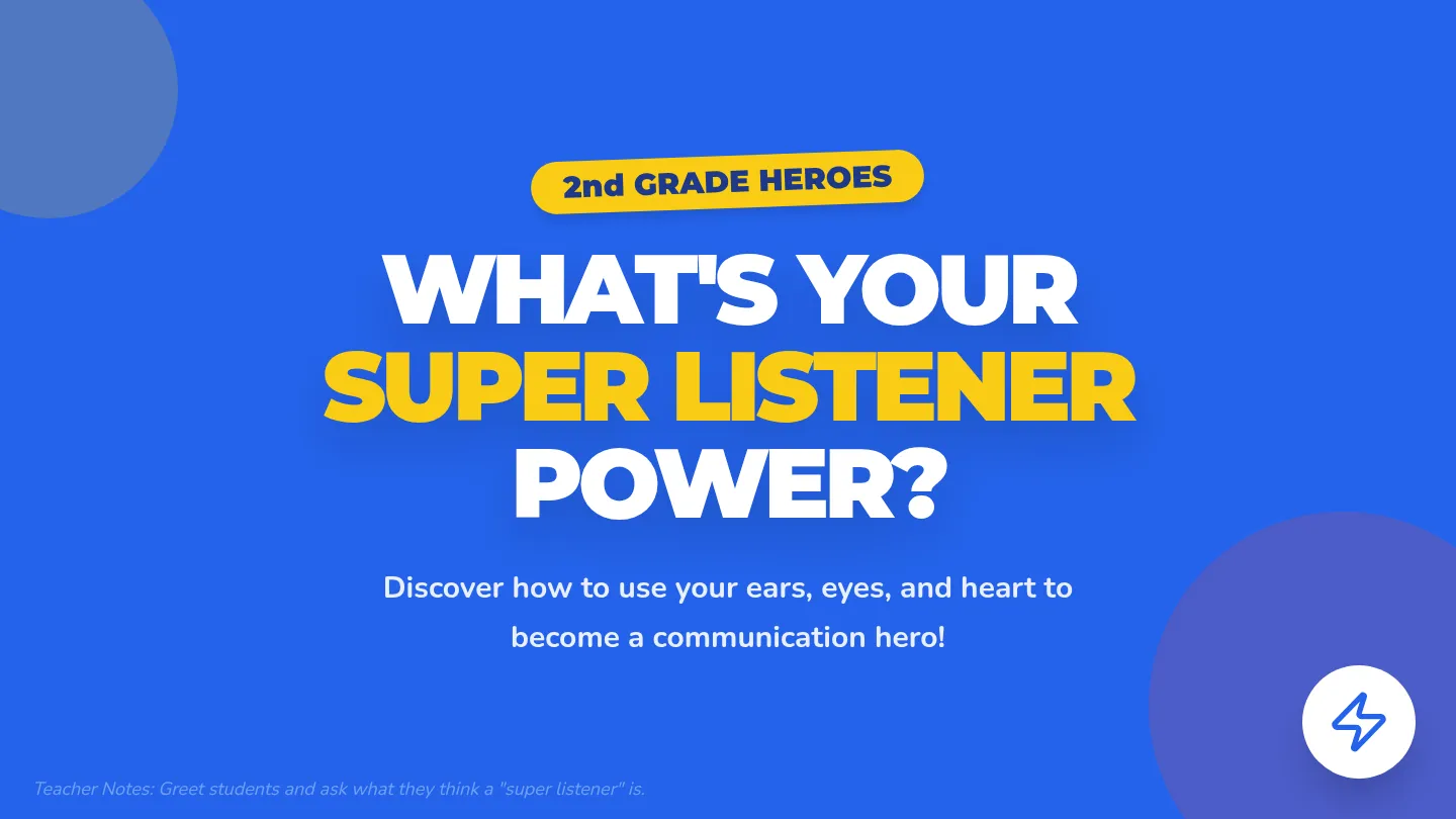 Activate Your Listening Superpowers Presentation