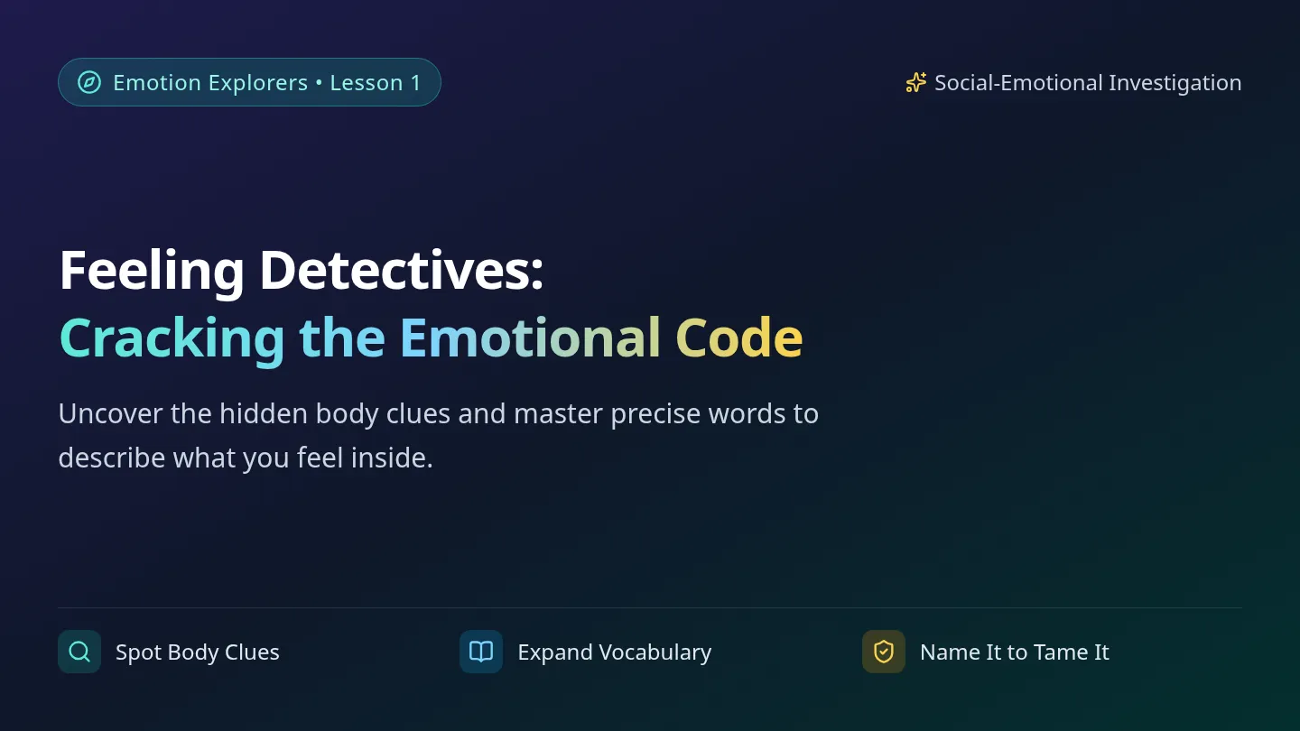 Feeling Detectives Slides