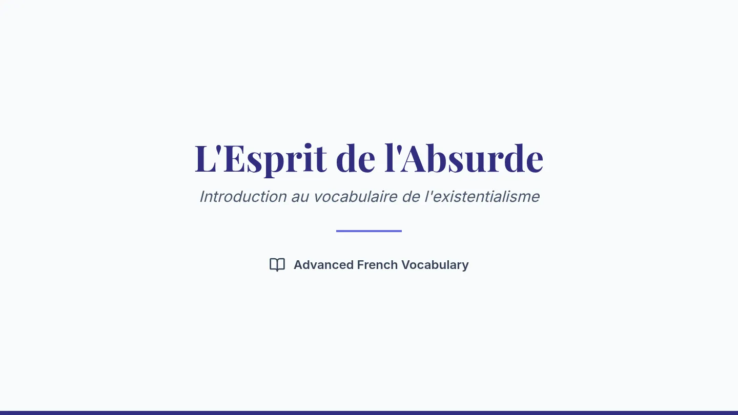 L'Esprit de l'Absurde Presentation