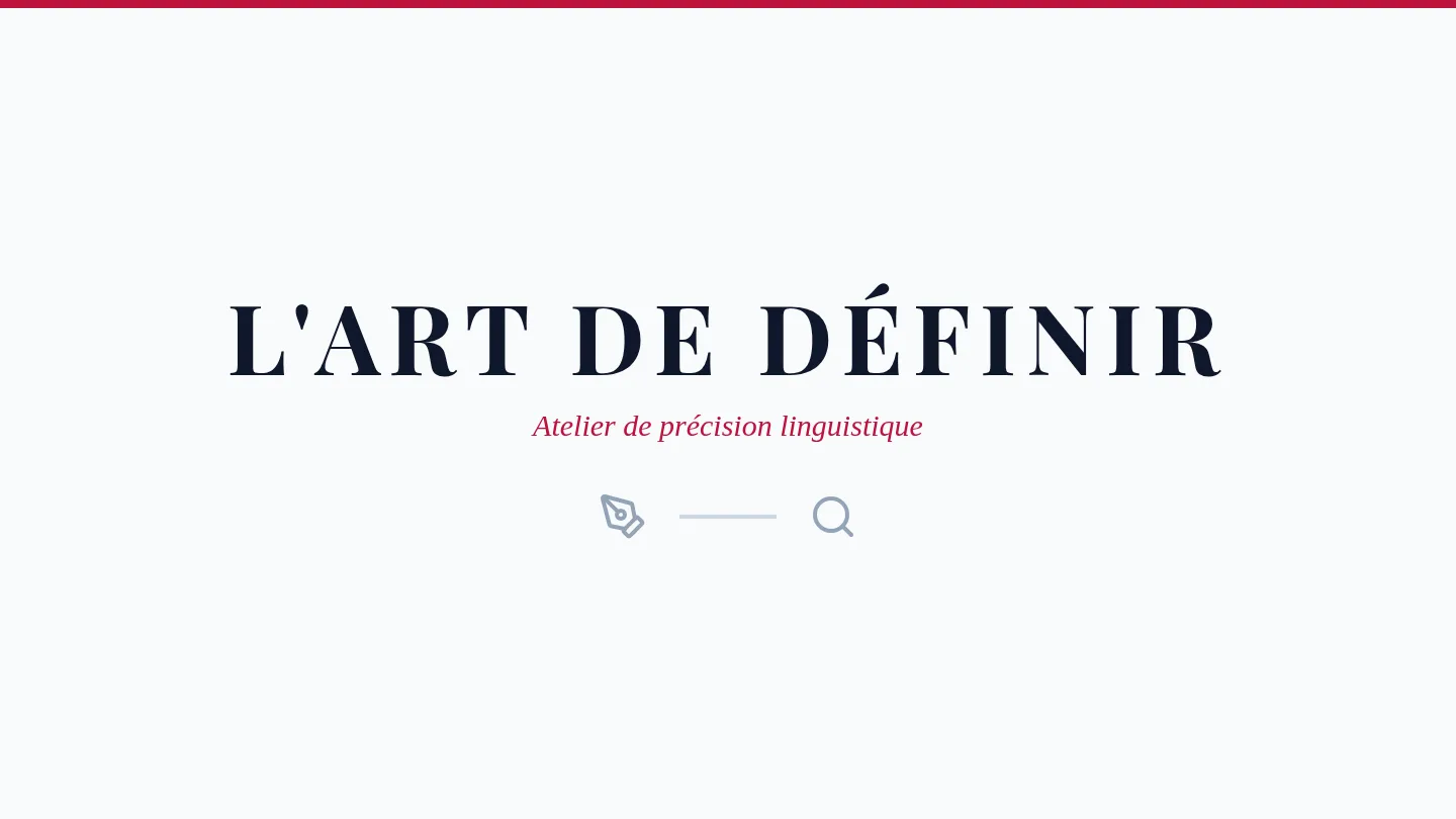 L'Art de Définir Presentation