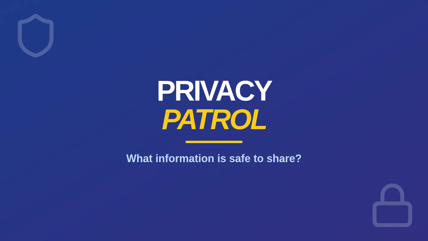 Privacy Patrol Slides