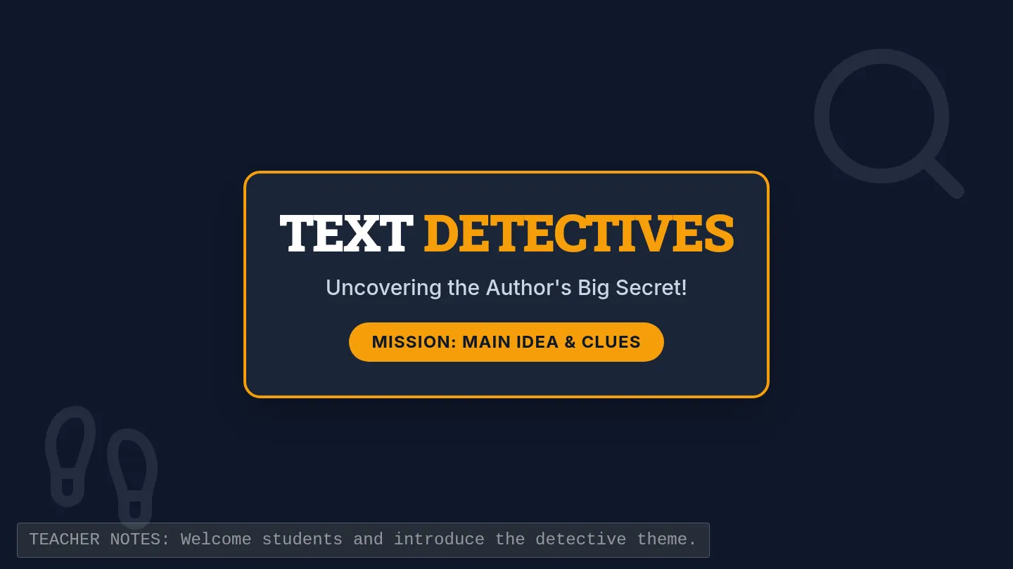 Main Idea Detective Slides