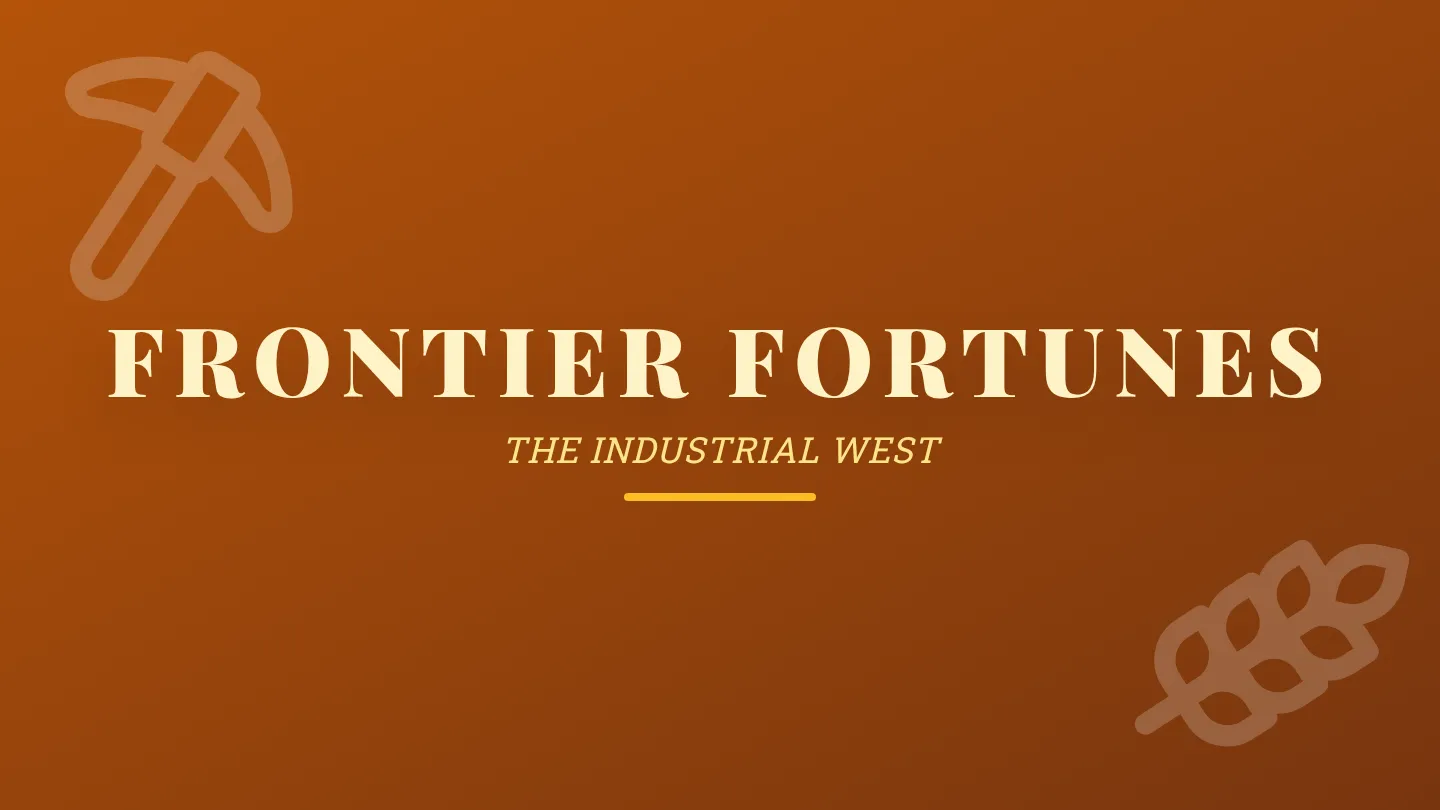 Frontier Fortunes Slides