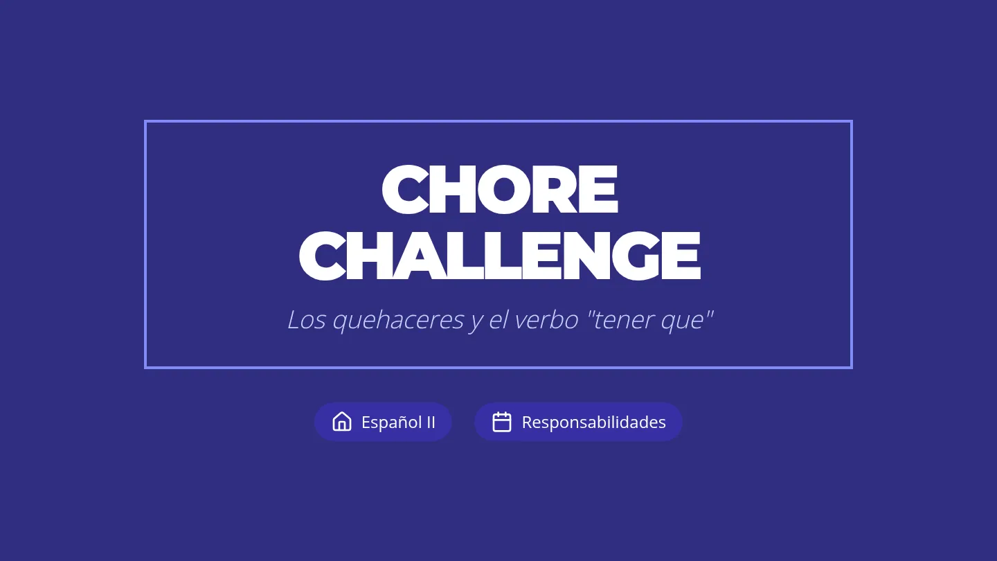 Chore Challenge Slides