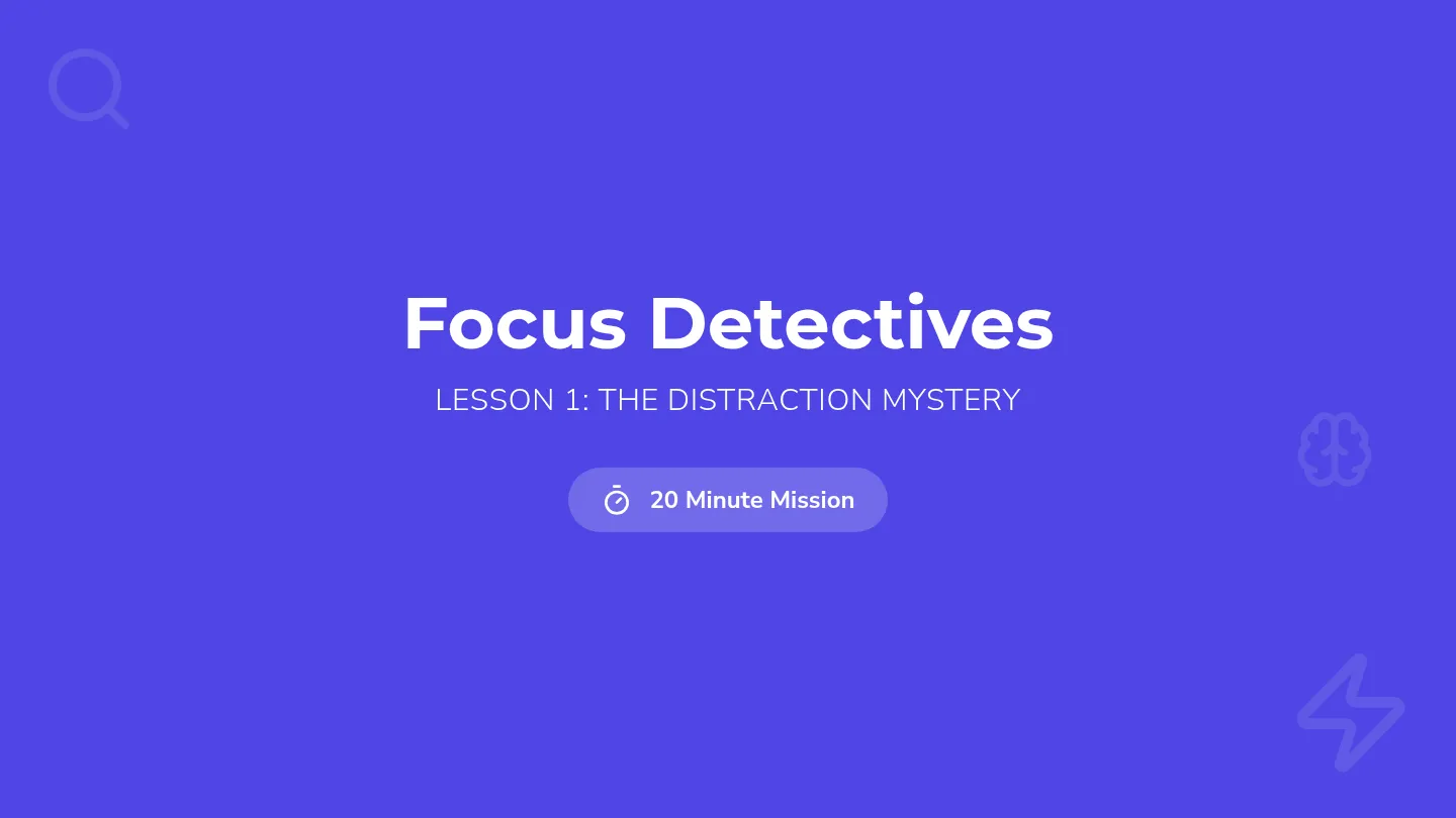 Focus Detectives Slides