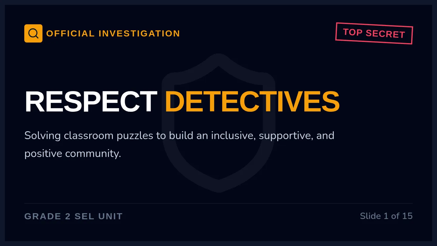 Respect Detective Slides