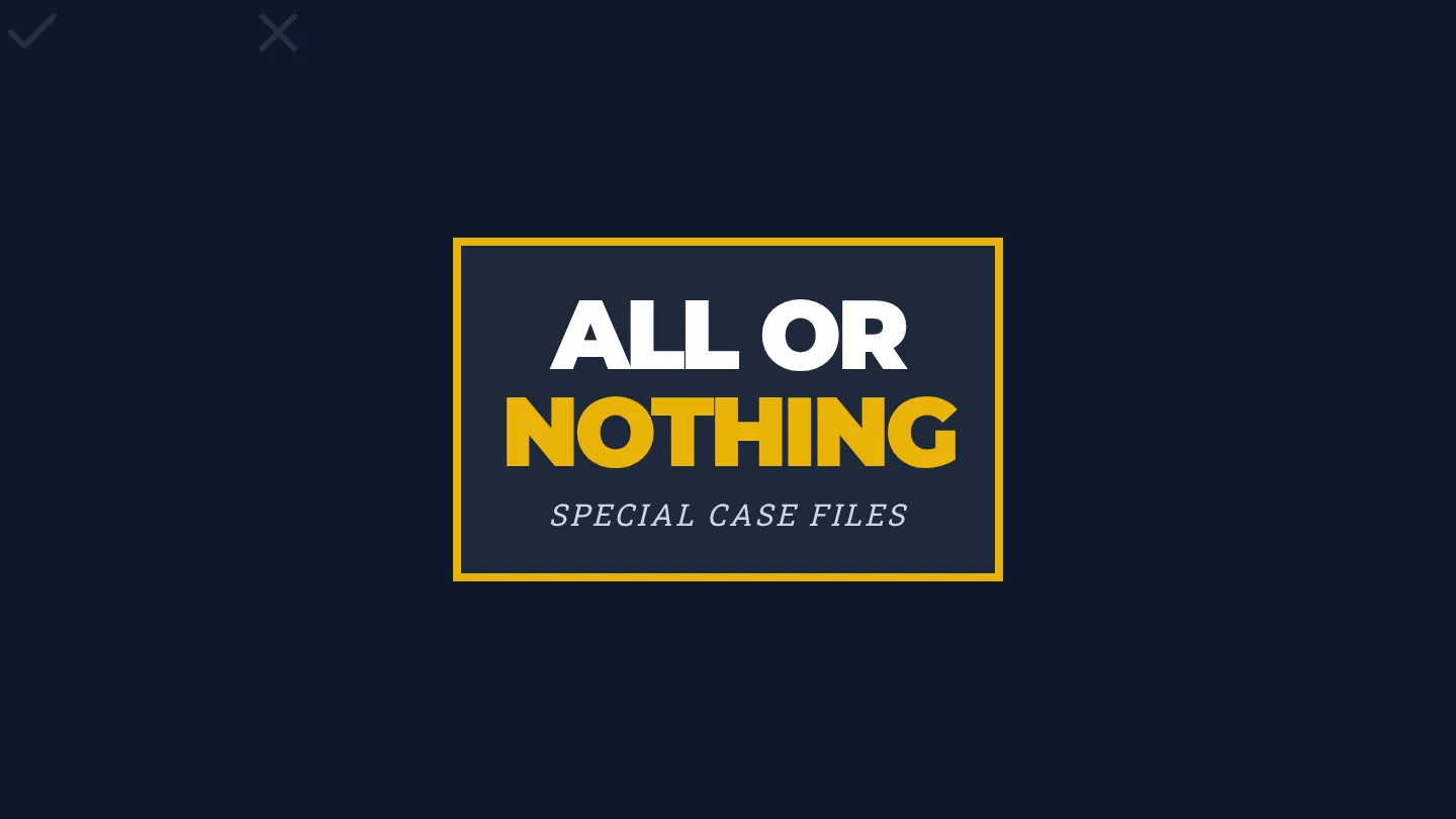 All or Nothing Slides