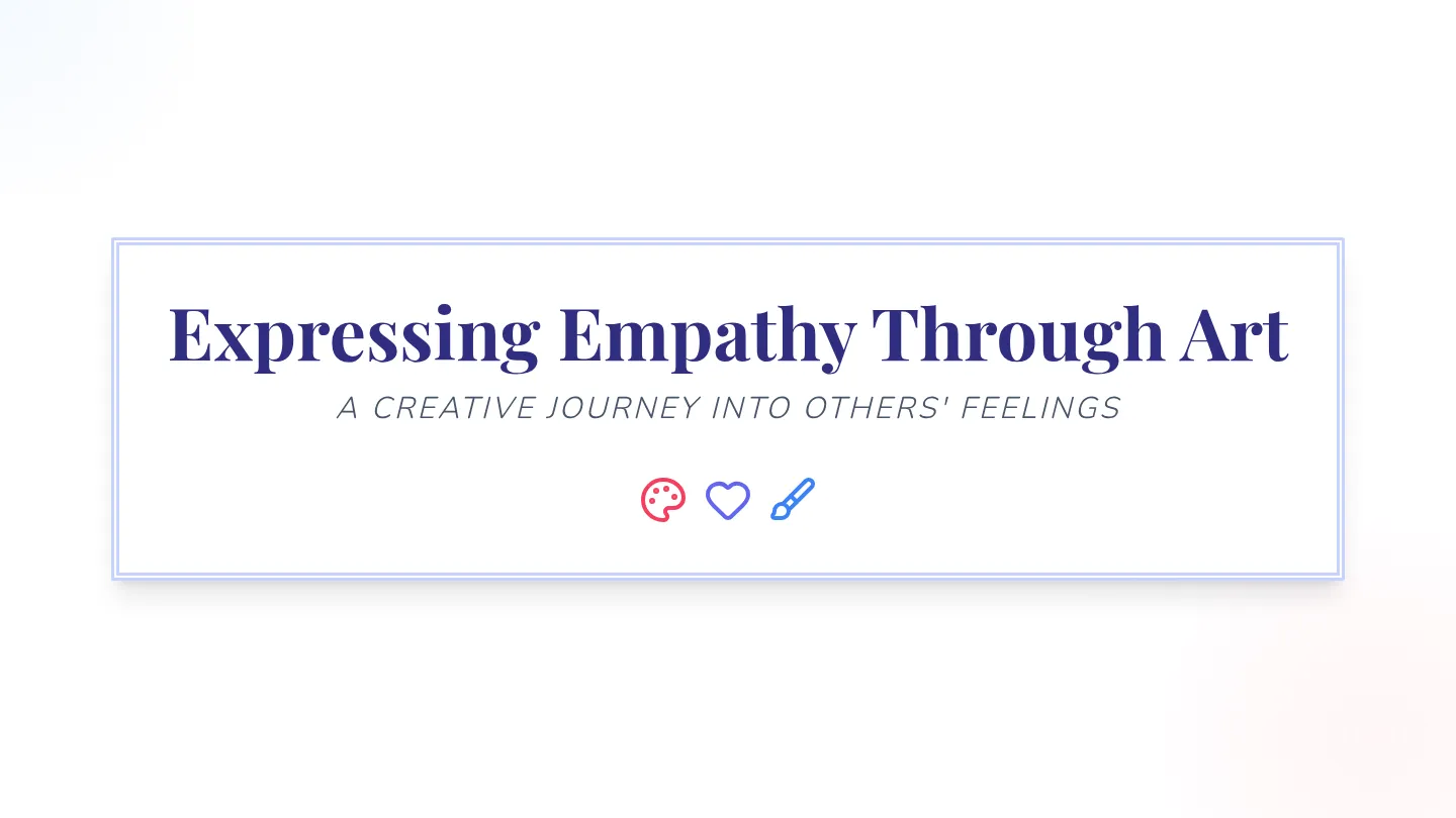 Empathy Art Slides