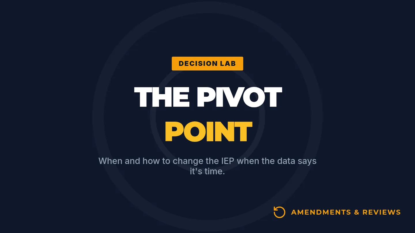 The IEP Pivot Point Slides