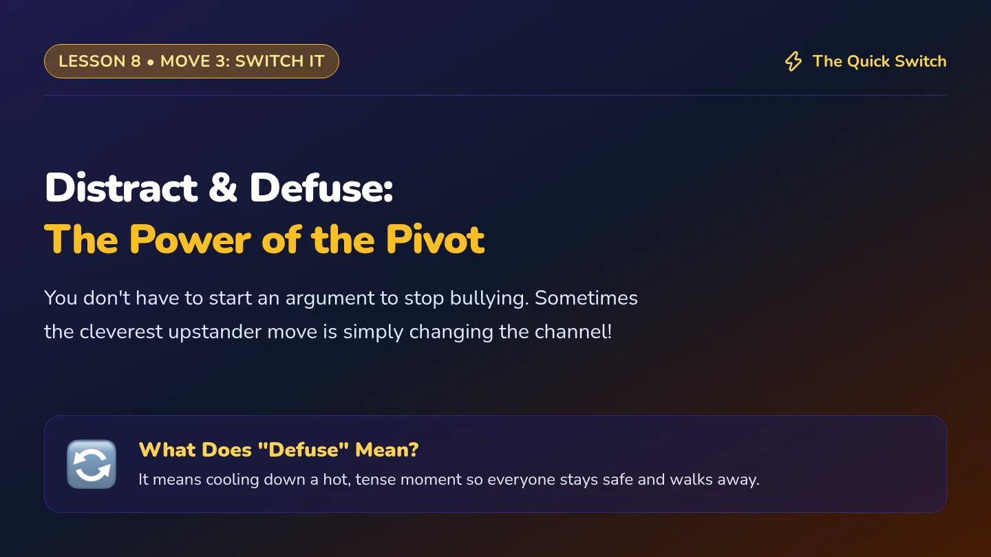 Distract Defuse Slides