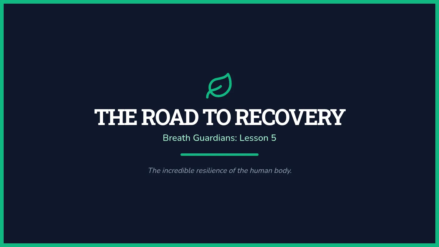 Road to Recovery Slides