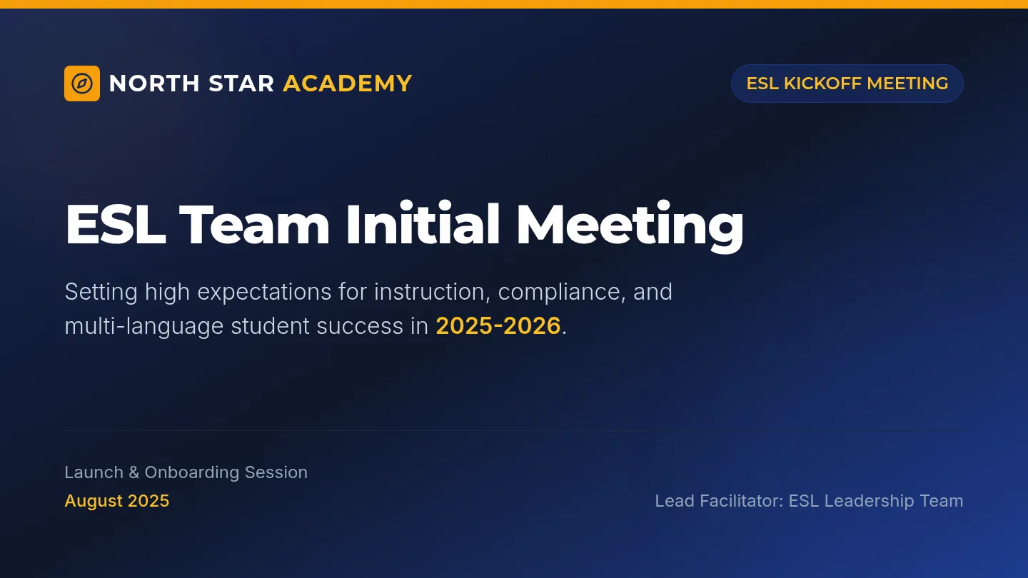 ESL Launch Slides