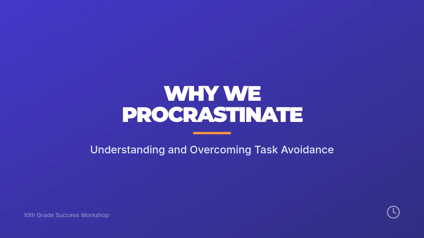 Why We Procrastinate Slideshow Deck