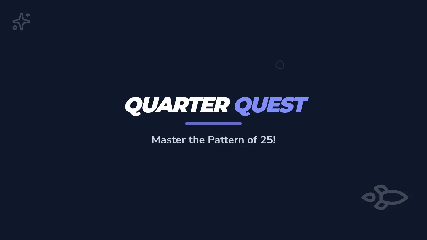 Quarter Quest Slides