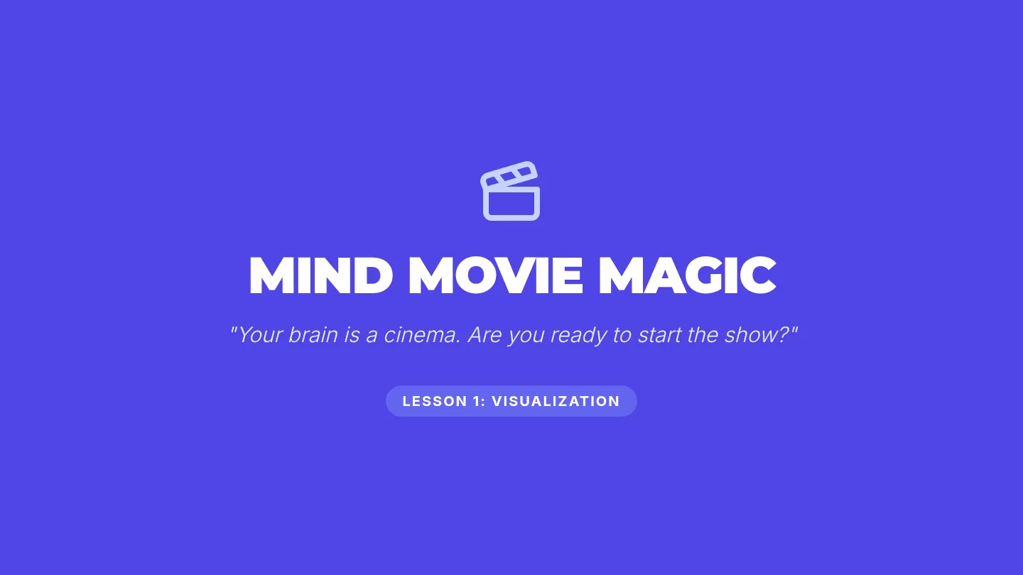 Mind Movie Slides