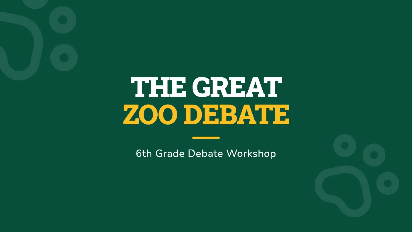 Zoo Debate Slides